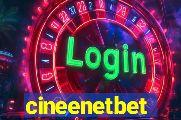 cineenetbet