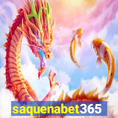 saquenabet365