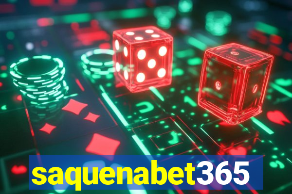 saquenabet365