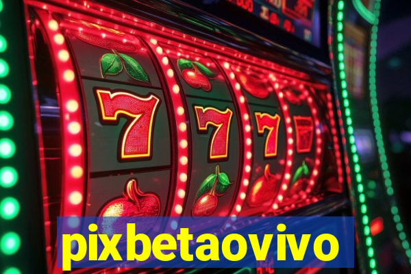 pixbetaovivo