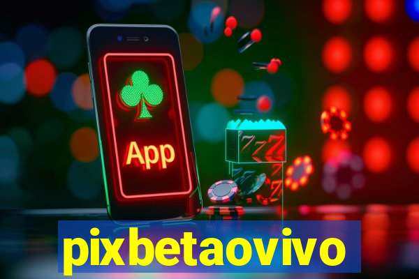 pixbetaovivo