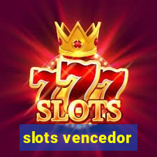 slots vencedor