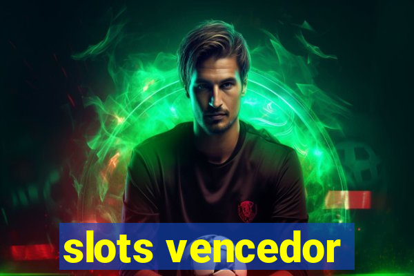 slots vencedor