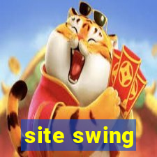 site swing