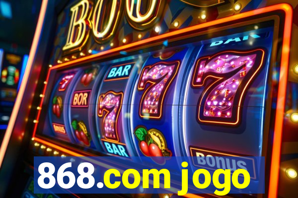 868.com jogo