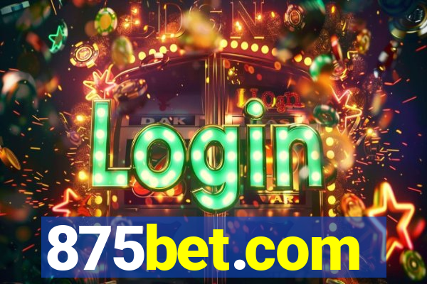 875bet.com