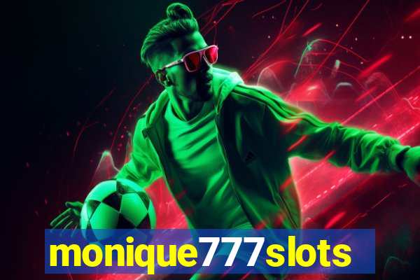 monique777slots