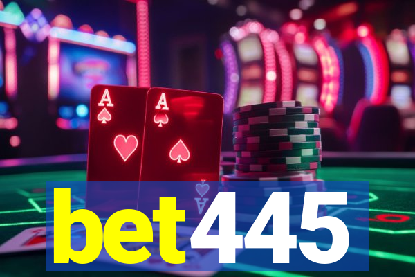 bet445