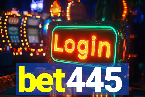 bet445