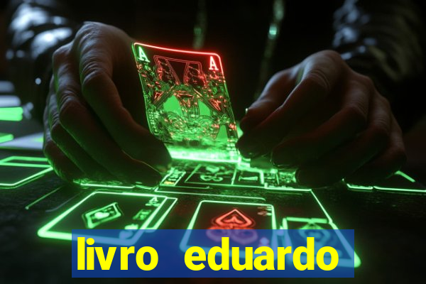 livro eduardo fortuna mercado financeiro