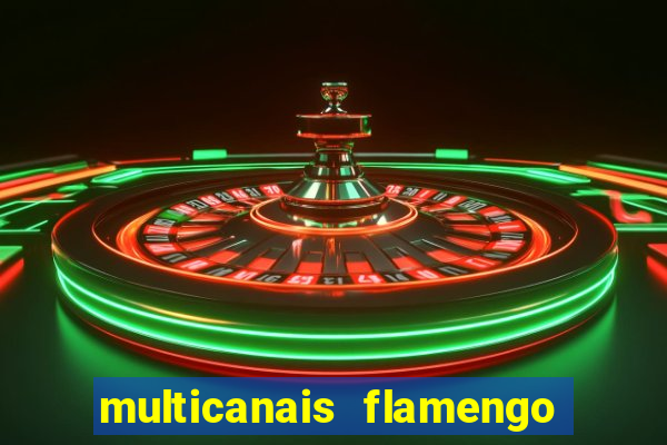 multicanais flamengo x bolivar