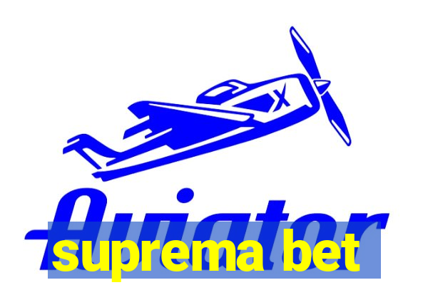 suprema bet