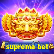 suprema bet