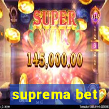 suprema bet