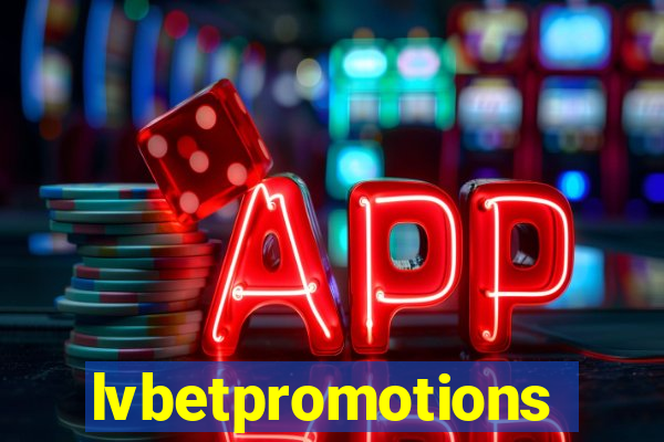 lvbetpromotions