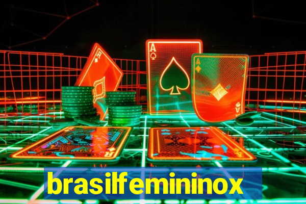 brasilfemininox