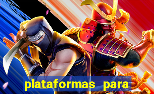 plataformas para jogar demo