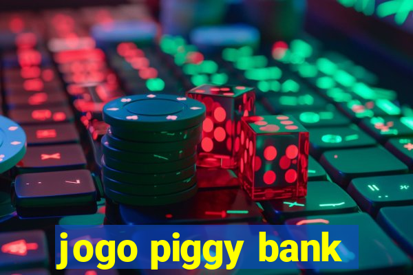 jogo piggy bank