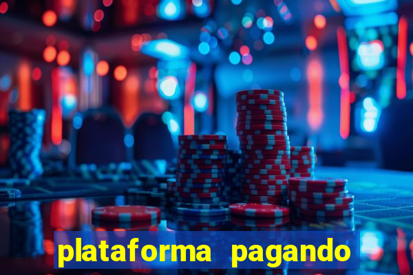 plataforma pagando no cadastro fortune tiger