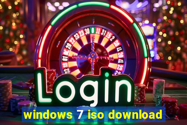 windows 7 iso download