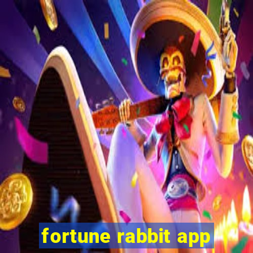 fortune rabbit app