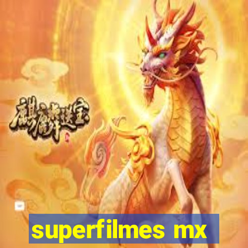 superfilmes mx