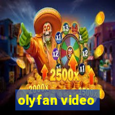 olyfan video