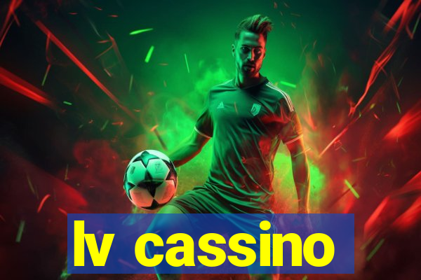 lv cassino