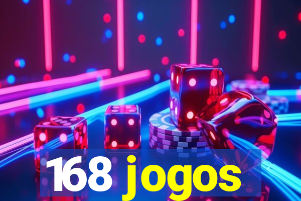 168 jogos