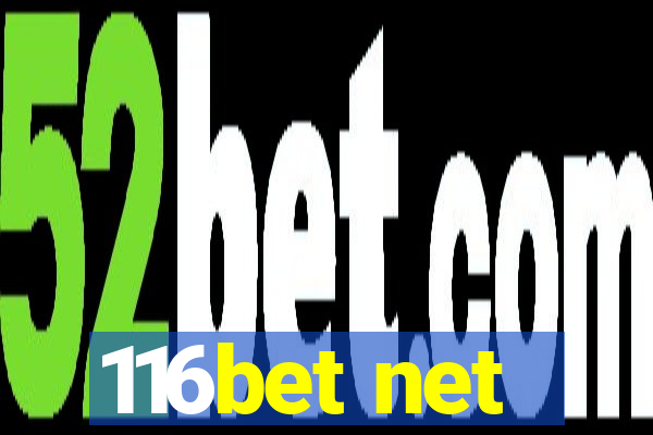 116bet net