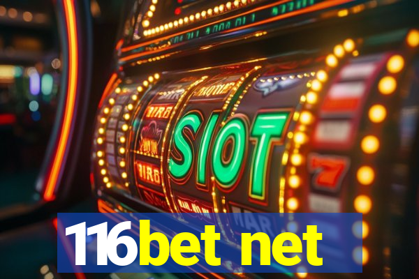 116bet net