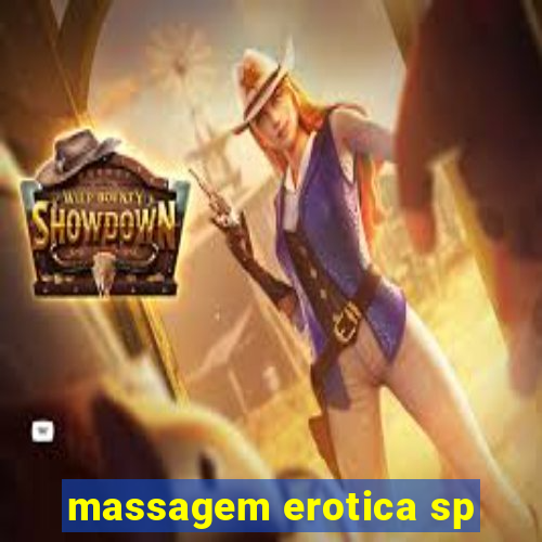 massagem erotica sp