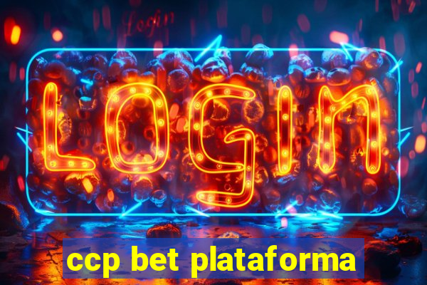 ccp bet plataforma