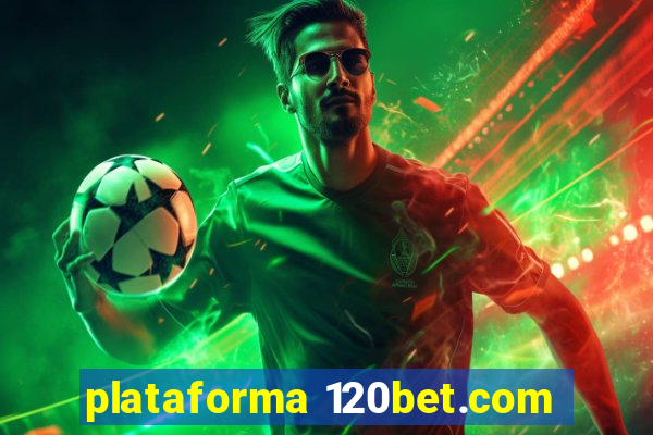 plataforma 120bet.com