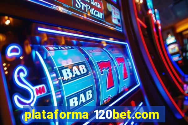 plataforma 120bet.com