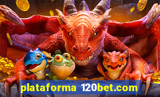 plataforma 120bet.com