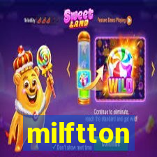 milftton