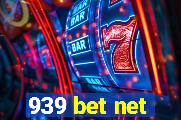 939 bet net