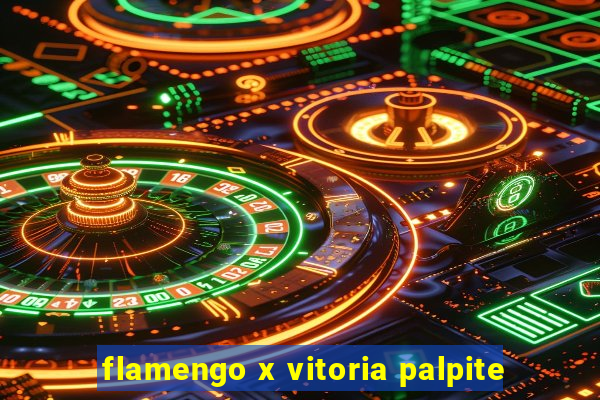 flamengo x vitoria palpite