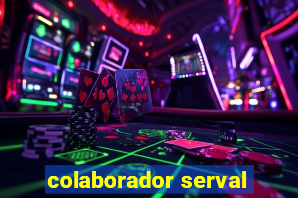 colaborador serval