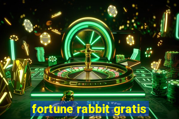 fortune rabbit gratis