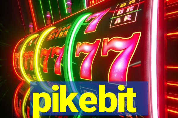 pikebit