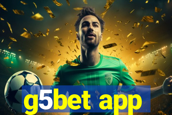 g5bet app