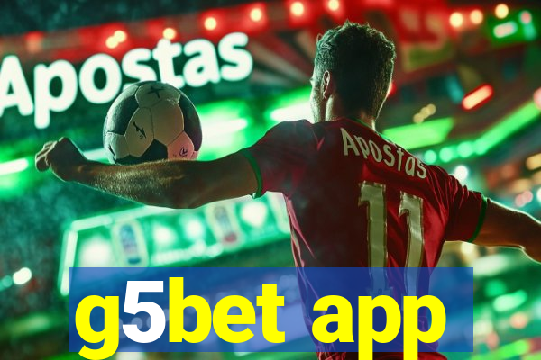 g5bet app