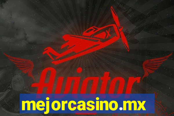 mejorcasino.mx