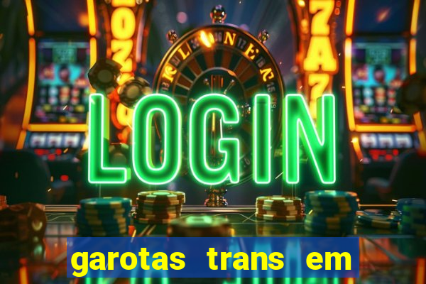 garotas trans em sao paulo