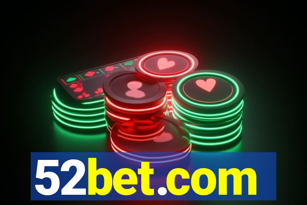 52bet.com