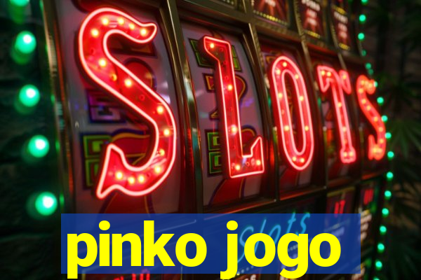 pinko jogo