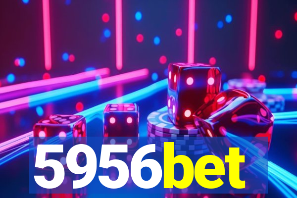 5956bet