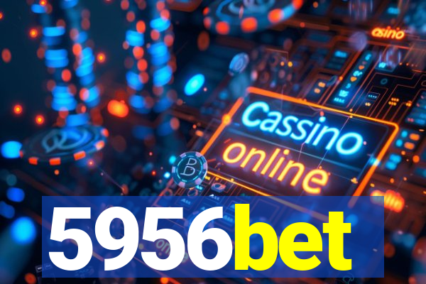 5956bet